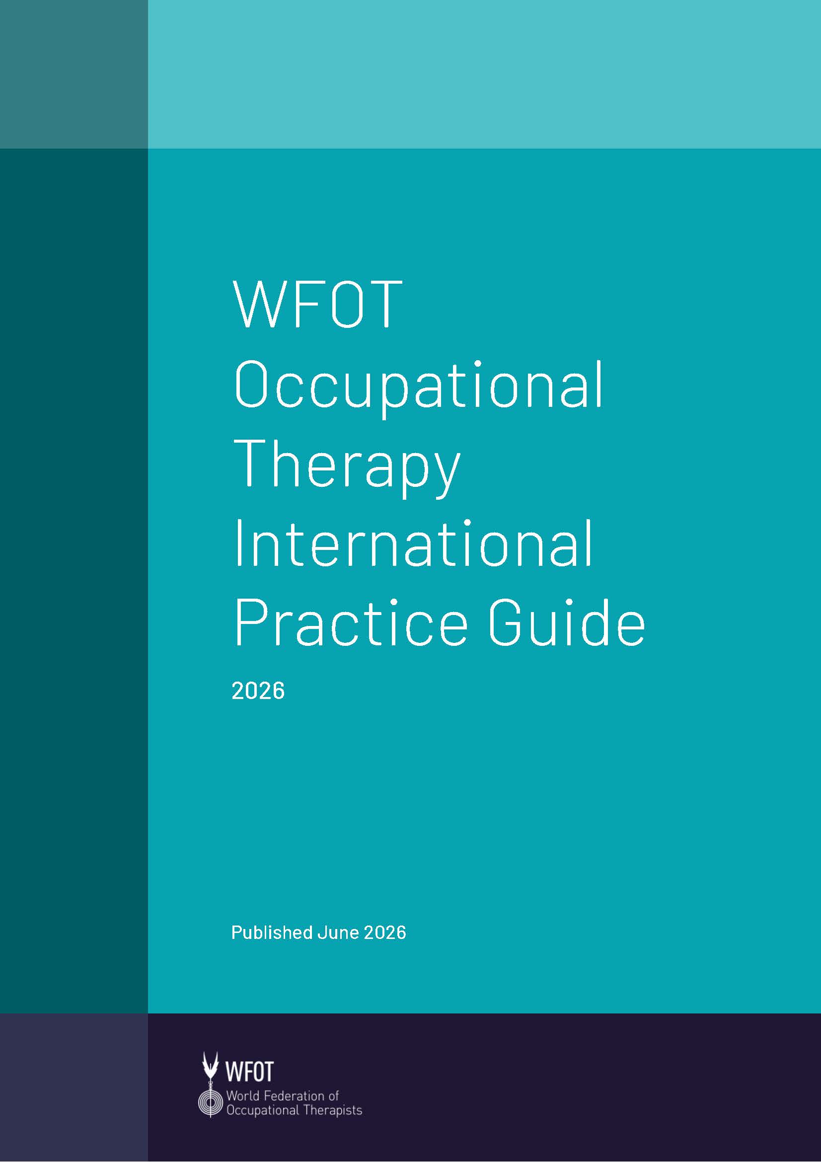 WFOT Occupational Therapy International Practice Guide